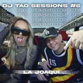 LA JOAQUI  DJ TAO Turreo Sessions #6 artwork