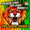 The Good Things - Single album lyrics, reviews, download