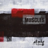 Atmig - Avec Muscles (feat. Hobey Echlin)