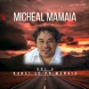 Michael Mamaia, Vol. 4 (Nanei Le Po Manaia)