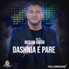 Dashnia E Pare - Single