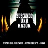 BUSCANDO UNA RAZÓN - Single