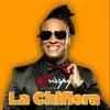 La Chiflera - Single album lyrics, reviews, download