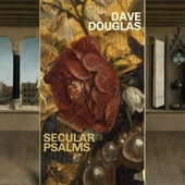 Dave Douglas - Ah Moon (feat. Berlinde Deman, Marta Warelis, Frederik Leroux, Tomeka Reid & Lander Gyselinck)