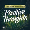 Positive Thoughts - Single