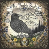 The Muddy Souls - Sweet Grass and Whiskey