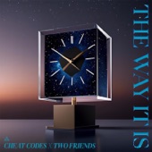 Cheat Codes - The Way It Is