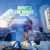 Quick Cook - Money A The Target