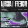 Aurora Of Freedom - EP
