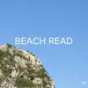 Stream & download !!!" Beach Read "!!!