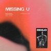 Missing U - Single