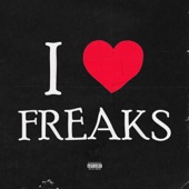 I Love Freaks artwork