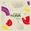 Mr. Green - Single album lyrics, reviews, download