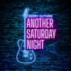 Another Saturday Night - Single