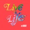 Live In Life - The Rubens lyrics