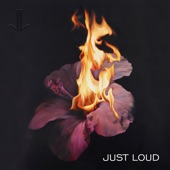 Just Loud - Angels and Demons