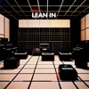 Lean In - EP