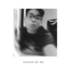 Pieces of Me