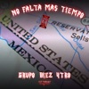 No Falta Mas Tiempo - Single