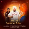 Sikhi Vs Maut - Single