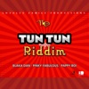 The Tun Tun Riddim - EP