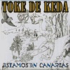 Toque De Keda - Estamos en Canarias