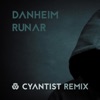 Runar (Cyantist Remix) [Cyantist Remix] - Single