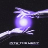 Into The Light - Single
