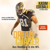 Dream Chaser: Aus Hamburg in die NFL - Kasim Edebali & Björn Jensen