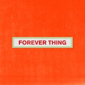 Forever Thing by Frex