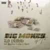 Big Money Pt.2 (feat. Playsson, Eyden & Deech) - Single album lyrics, reviews, download