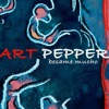 Art Pepper - Minority (2007 - Remaster)