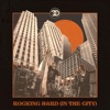 Rocking Hard (in the City) - Single