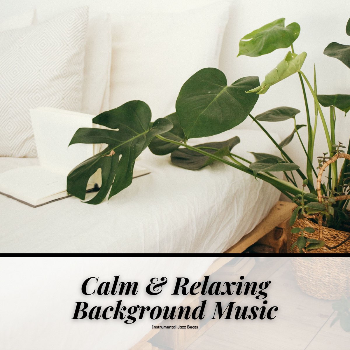 Calm & Relaxing Background Music by Jazz Instrumental Chill, Chill  Jazz-Lounge & Instrumental Jazz Beats on Apple Music