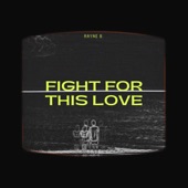 Fight for This Love artwork