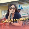 Ikan Dalam Kolam - Single