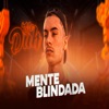 MC Duh - Mente Blindada