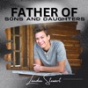 Father of Sons and Daughters - Single