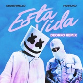 Esta Vida (Deorro Remix) artwork