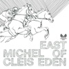 East of Eden - Single