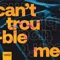Can't Trouble Me (feat. Madrush MC) artwork