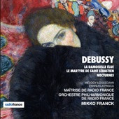 Debussy: La Damoiselle élue, Le martyre de Saint Sébastien & Nocturnes artwork