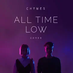 All Time Low - Single by Chymes album reviews, ratings, credits