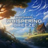 Whispering Breeze