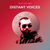 Distant Voices (Extended Mix) - Single