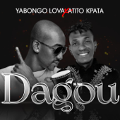 DAGOU - Yabongo Lova & Atito Kpata