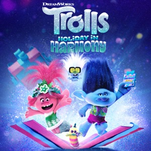 TROLLS Holiday In Harmony - EP