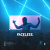 Faceless - Single