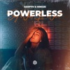 Powerless (Say What You Want) - Single