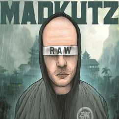 Raw by Madkutz album reviews, ratings, credits